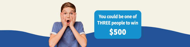 you could be one of three people to win $500